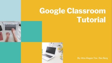 Google Classroom Tutorial for Parents