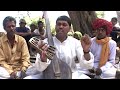 'Jhaadu Mhaaro Phiri Rahyo' sings Kaluram Bamaniya