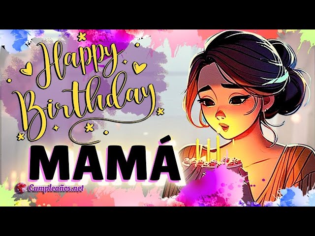 Miniatura de vídeo de cumpleaños  Mama, Emotiva, General