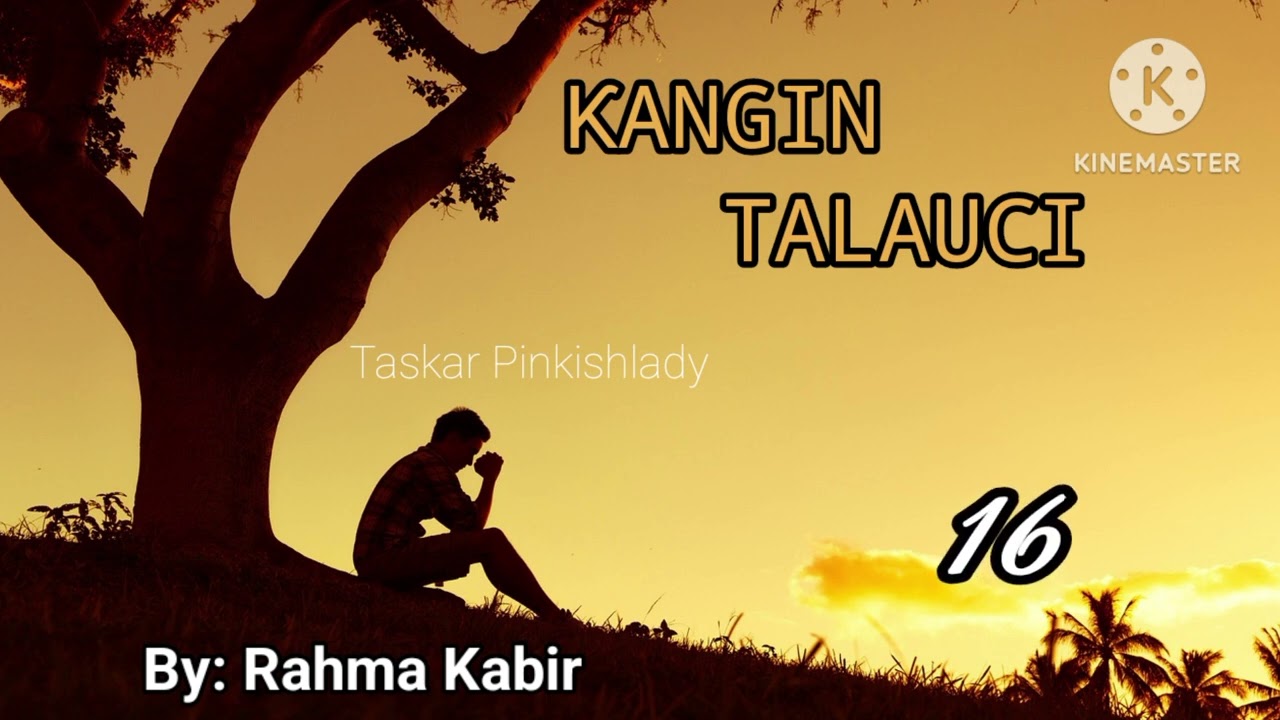 ĶANGIN TALAUCI...16 Labari me dauke da tirka-tirkar rayuwa. lalacewar yara akan idon iyaye