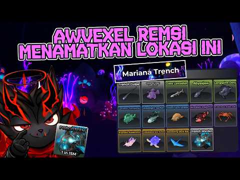 DAPET FORGOTTEN BARU! AWVEXEL RESMI MENAMATKAN MARIANA TRENCH DI FISH IT!