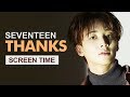 SEVENTEEN - " THANKS " Screen Time Distribution 各成員MV畫面時間統計 세븐틴