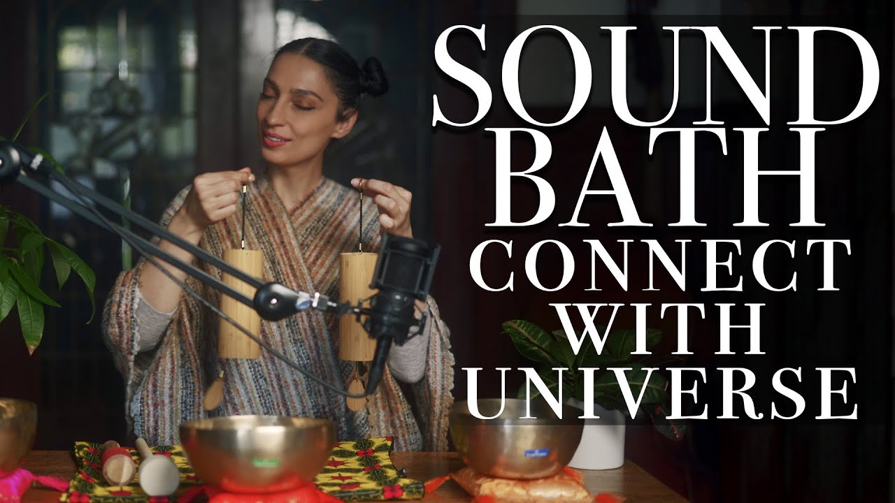 Sound Bath - Healing Meditation - Connect With The Universe - YouTube