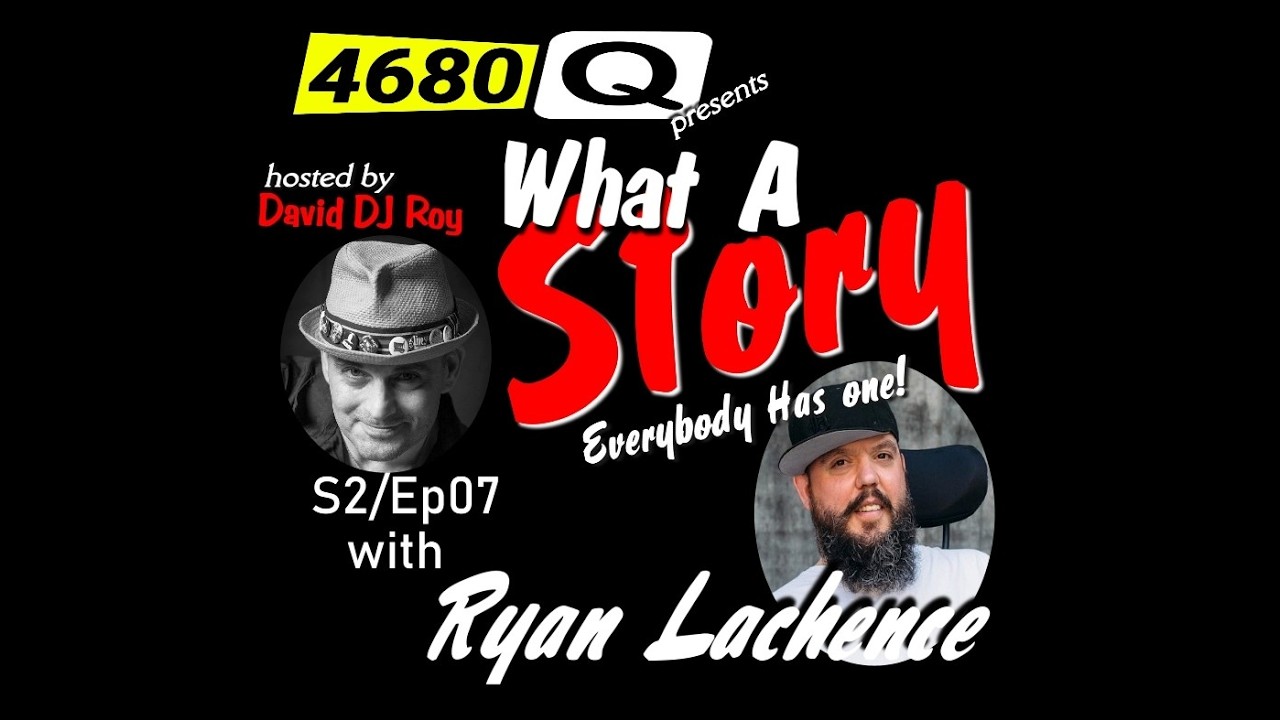 What A Story with Ryan Lachence