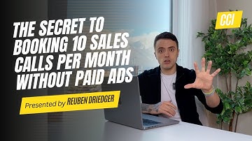The Secret to Booking 10 Sales Calls Per Month Without Paid Ads