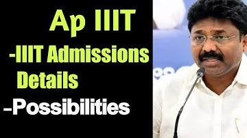 AP IIIT Admissions 2021| Ap iiit Selection Process Details|Ap iiit notification 2021-22|rgukt iiit