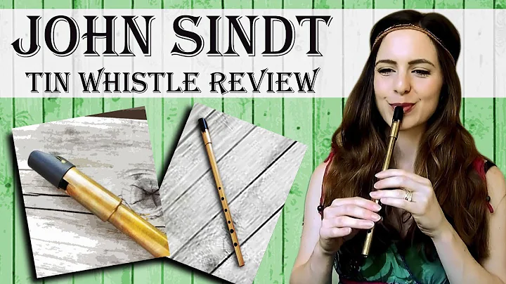 JOHN SINDT | Tin Whistle Review - IS THIS THE BEST...