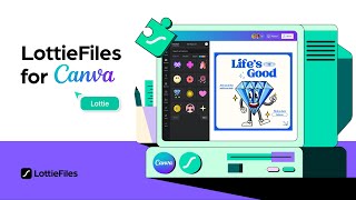 LottieFiles for Canva | Free, ready-to-use animations within Canva