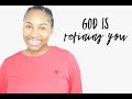 God is Refining You