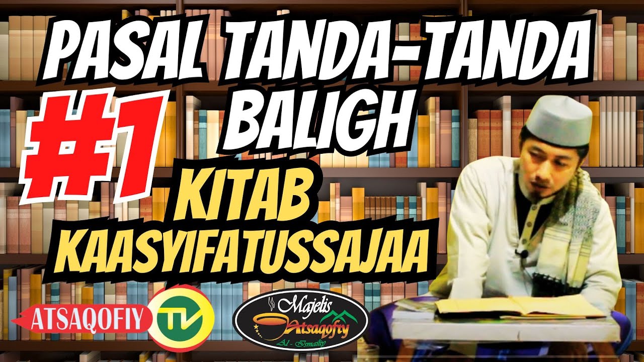 TANDA TANDA BALIGH_KAASYIFATUSSAJA_Bag. 1 #ngaji #kaasyifatussaja