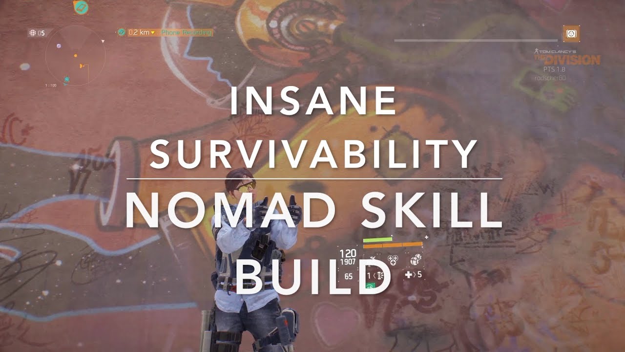 The Division 1.8 (PTS) - classified NOMAD-SKILL-BUILD - insane ...