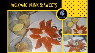 Welcome Drink and Sweet for Festival|  EiD - Ul- Adha Special and simple sweets