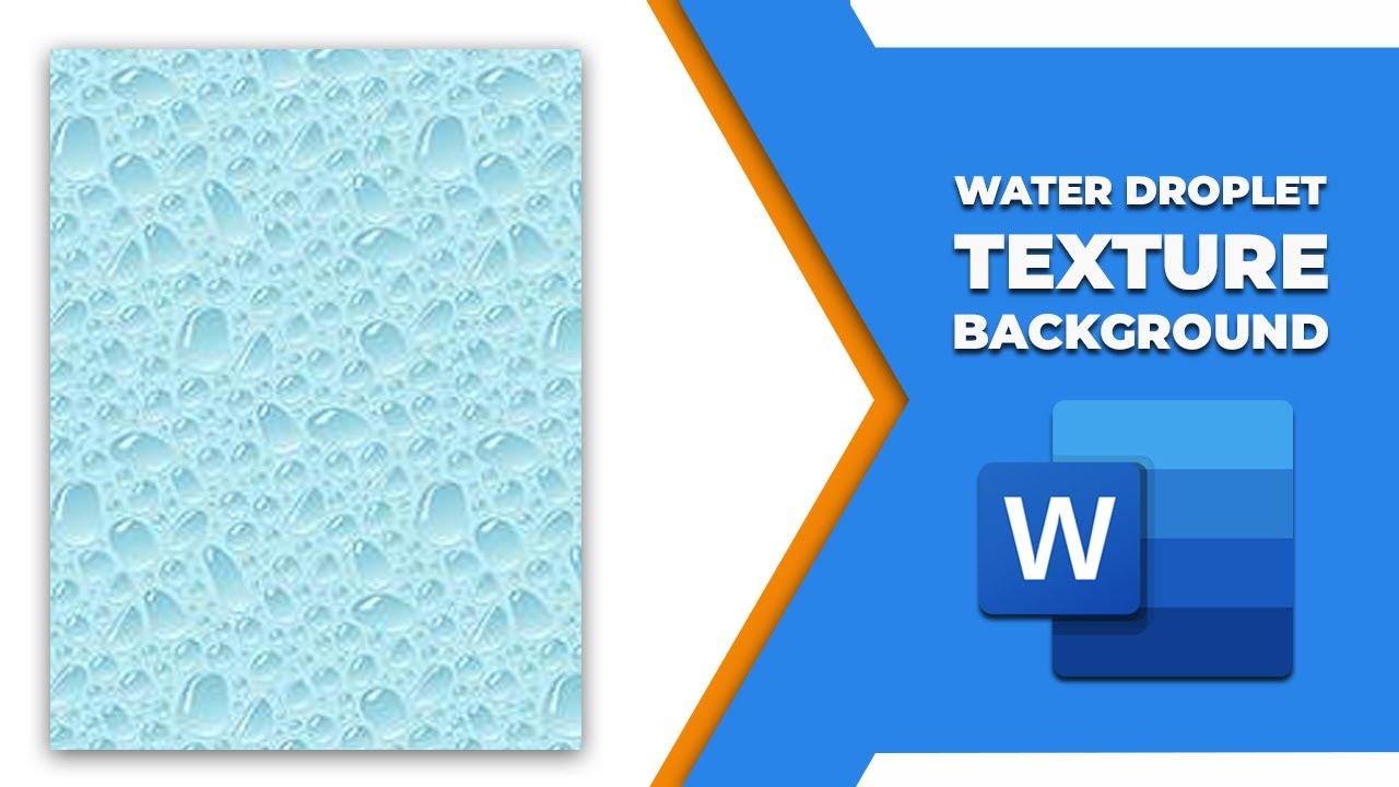 Upload Texture Word How to add water droplet texture background in word - YouTube