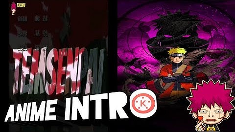 How to make anime intro using kinemaster 💥💥