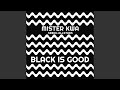 Black Is Good Afro Trump Radio Edit