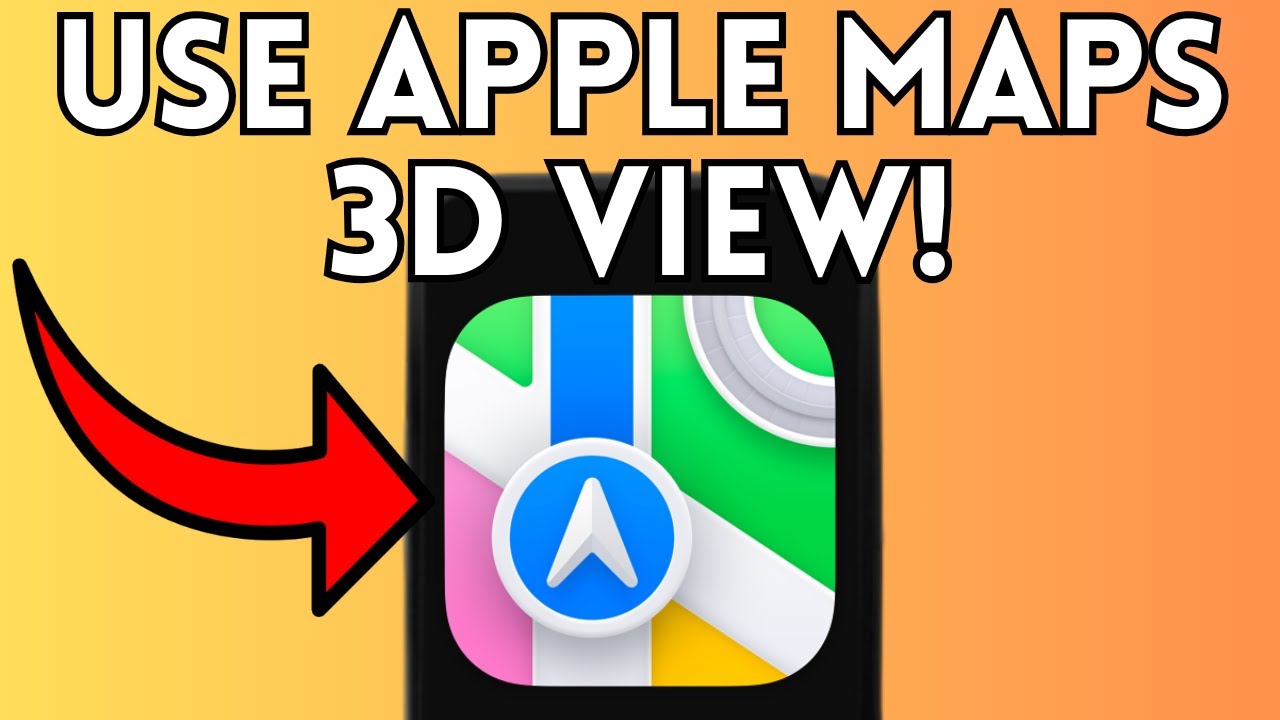 How To Use Apple Maps 3D View (Full Guide) 2025! - YouTube