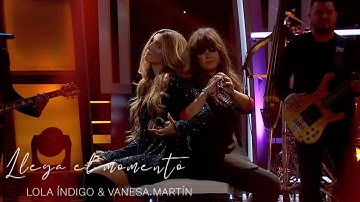 Thumbnail of Vanesa Martín, Lola Indigo - Llega el momento (Especial Vuela Conmigo)