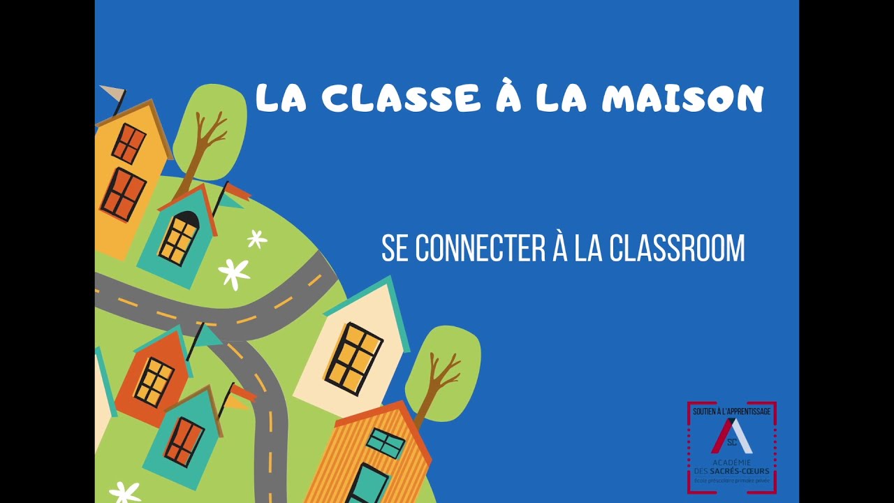 Classe à la maison : classroom - YouTube