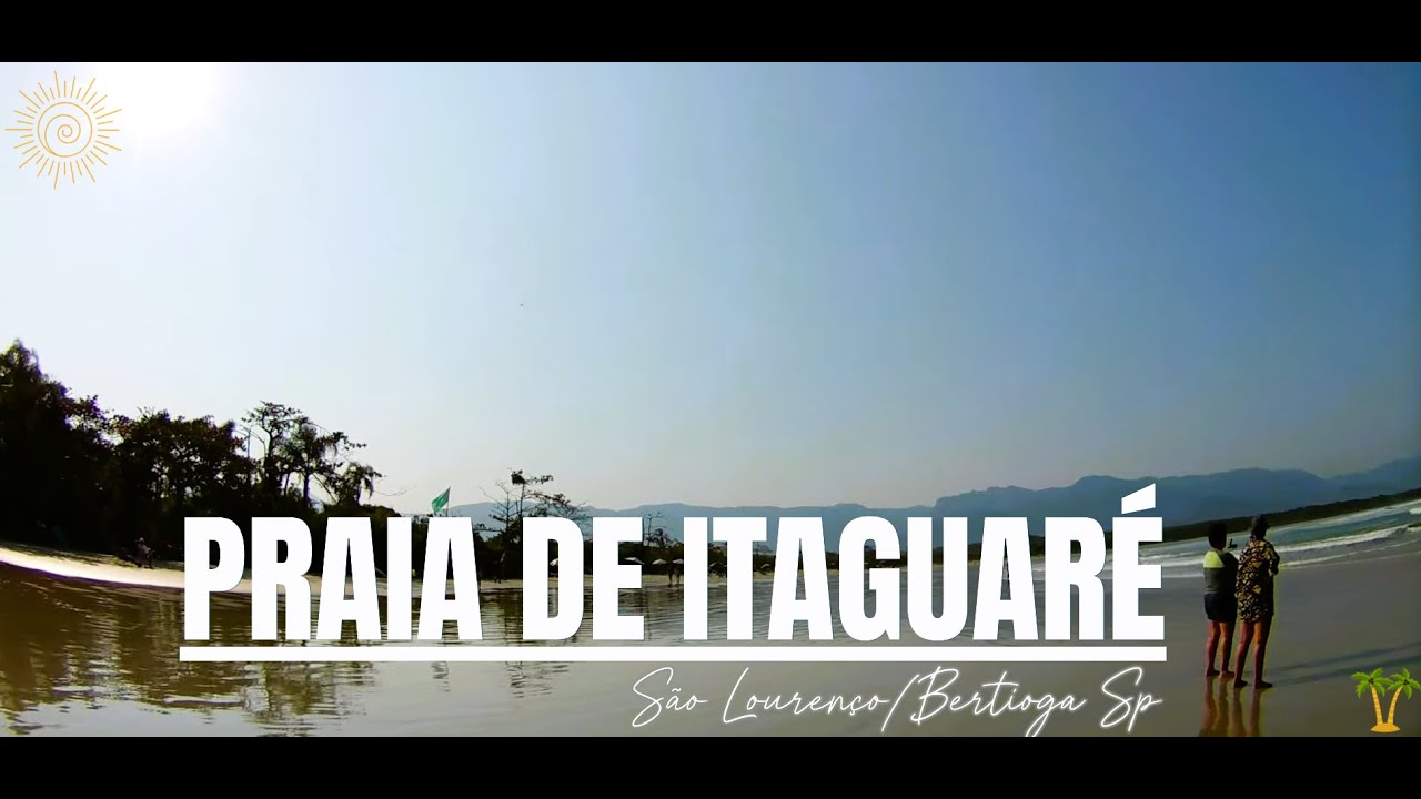 ✅Praia de Itaguaré,Bertioga 🌴
