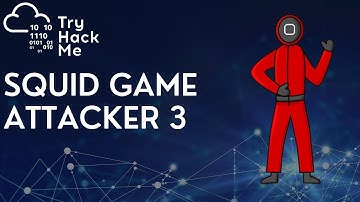 TryHackMe: Squid Game - Attacker 3