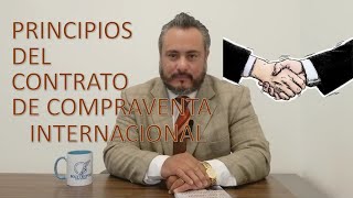 Principios del contrato de compraventa internacional