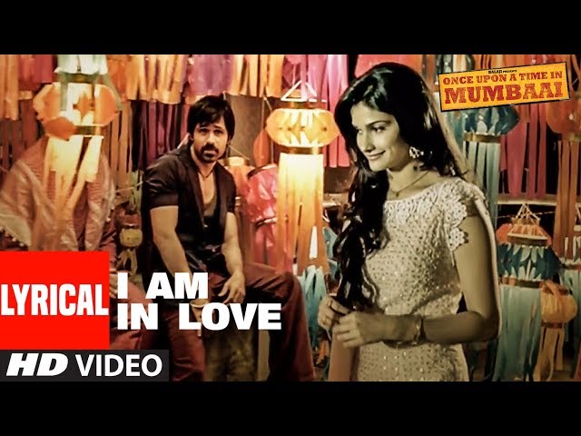 I Am In Love Lyrical Video | Once Upon A Time In Mumbai | Pritam | Emraan Hashmi, Prachi Desai class=