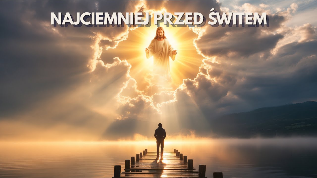 Dlaczego Czasem Najciemniej Jest Tuż Przed Świtem