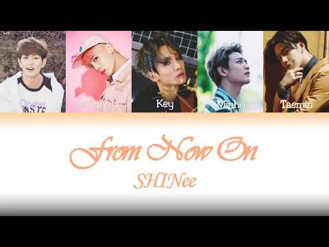 SHINee - 'From Now On' Lyrics (Kanji/Rom/EngSub/Vostfr/Color Coded) Studio version