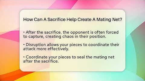 How Can A Sacrifice Help Create A Mating Net? - The Chess Codex