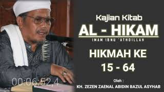 KAJIAN KITAB AL - HIKAM ( HIKMAH KE 15 - 64 ) - KH. ZEZEN ZAENAL ABIDIN screenshot 3