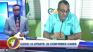 COVID-19 Update | 26 Confirmed Cases | TVJ News