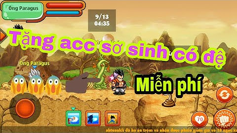 (Ngọc rồng online) Tặng acc ngọc rồng sơ sinh có đệ miễn phí