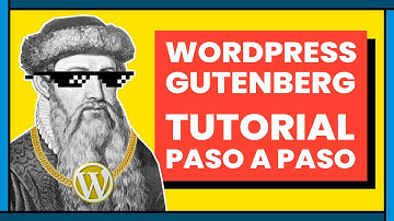 Tutorial de WordPress Gutenberg