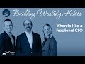 Episode 36 - When to Hire a Fractional CFO