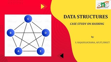 CASE STUDY ON HADHING | DATA STRUCTURES | SNS INSTITUTIONS
