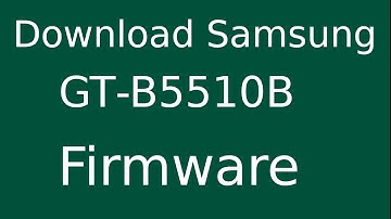 How To Download Samsung GALAXY Y Pro GT-B5510B Stock Firmware (Flash File) For Update Android Device