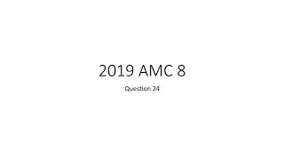2019 AMC 8, Question 24