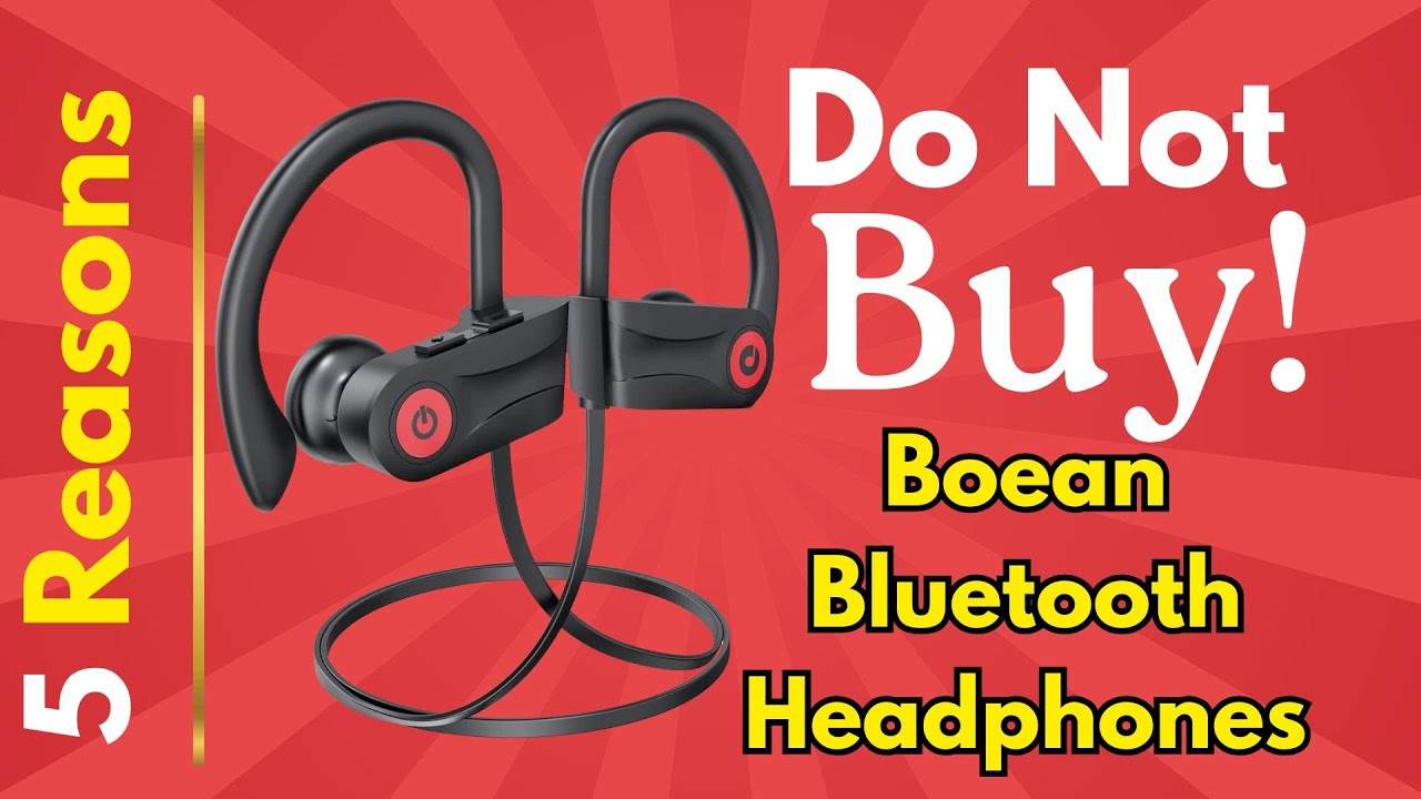 Do NOT Buy Boean Bluetooth Headphones – Thousands of Angry Buyers Can’t Be Wrong