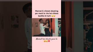 Mannat &amp; vikrant ki masti 😍😂🤣#mannat #todayepisode