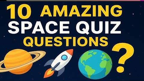 “10 Amazing Space Quiz Questions | Test Your Space Knowledge!”