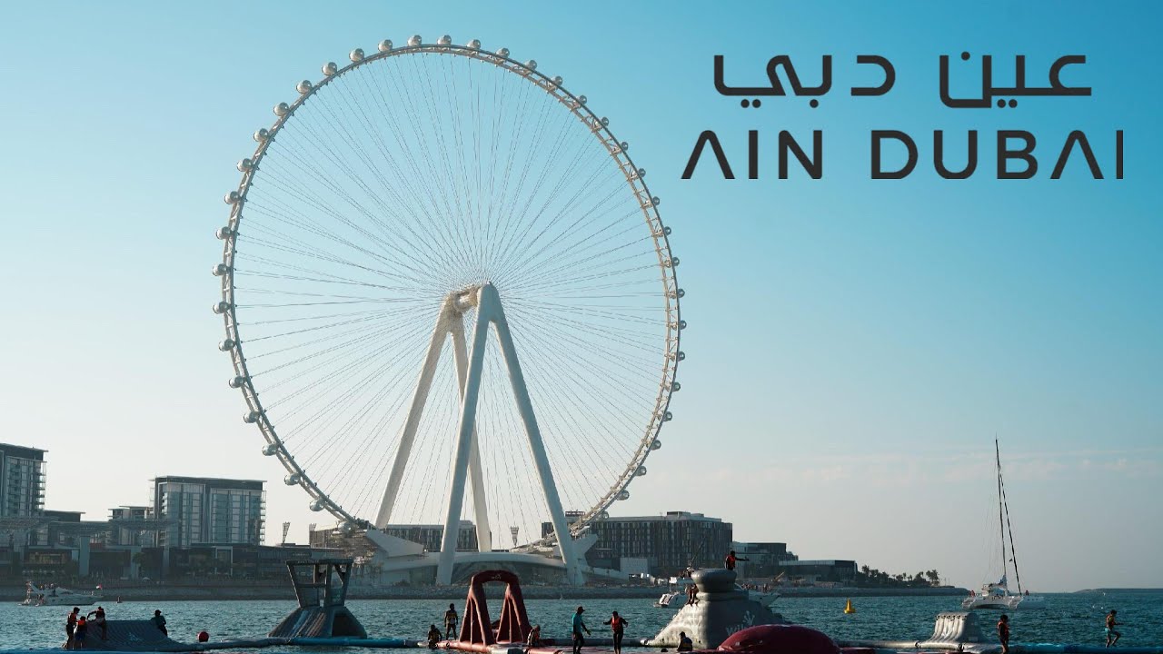 Ain Dubai, United Arab Emirates | World's Biggest Ferris Wheel
