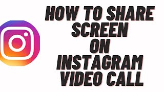 how to share screen on instagram video call,how to share media on instagram video call screenshot 5