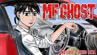 MF Ghost | Bad Love - David Dima | Eurobeat × ユーロビート | #MFゴースト