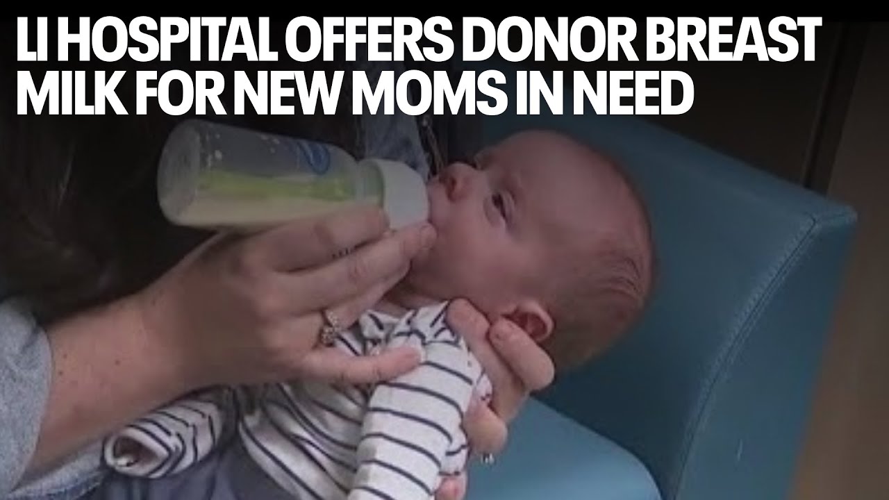 Long Island hospital offers donor breast milk for new moms in need