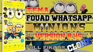 Fouad WhatsApp!!! Tema MINIONS Full fiktur | Clone bisa sekaligus pakai dua WhatsApp | wajib coba screenshot 1