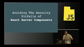 Avoiding The Security Pitfalls of React Server Components by Jayton Birch
