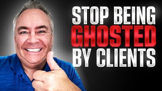 3 Ways to Stop Being Ghosted by Clients, Sales training with Ryan Dohrn