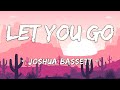 [1 HOUR LOOP] Let You Go - Joshua Bassett (Full version) (HSMTMTS | High School Musical) (Lyrics)