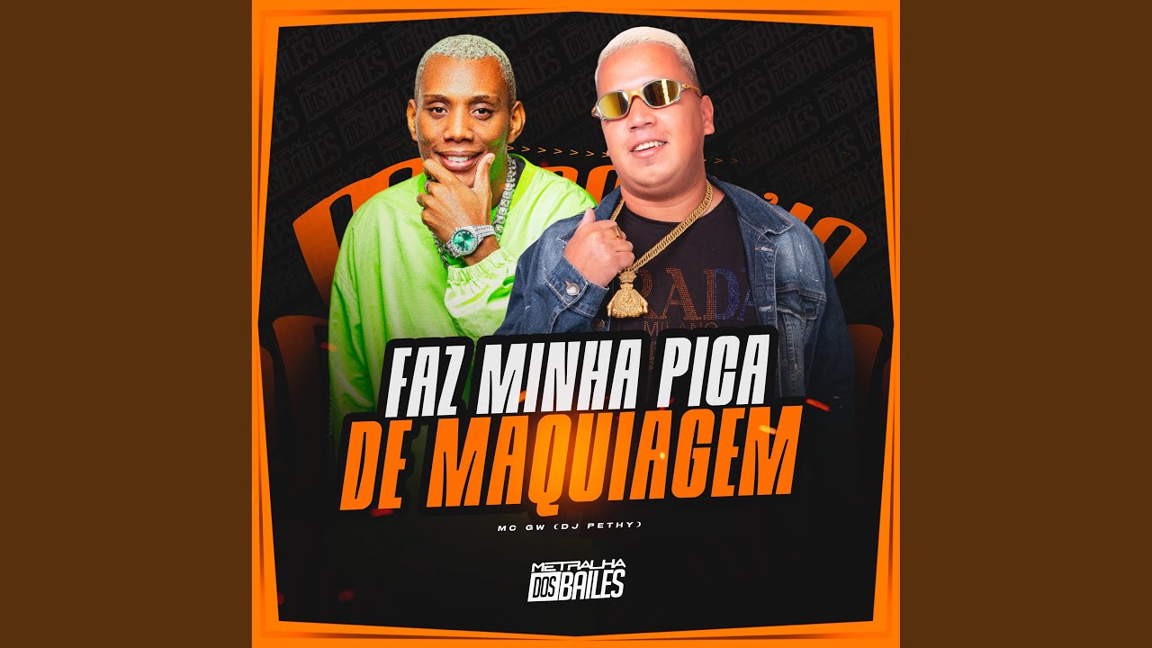 Faz Minha Pica de Maquiagem