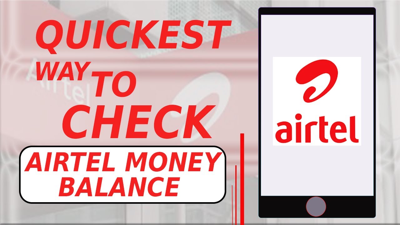 the-quickest-way-to-check-your-airtel-money-balance-youtube